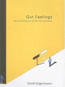 Gut Feelings