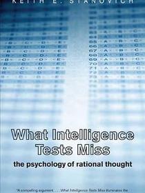 What Intelligence Tests Miss