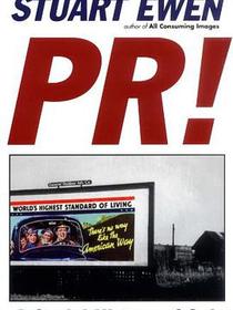 PR! - A Social History of Spin