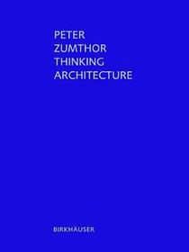 Thinking Architecture, 2nd Edition