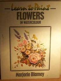 Learn to Paint Flowers in Watercolour