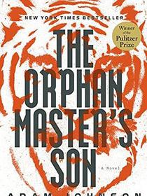 The Orphan Master&#39;s Son