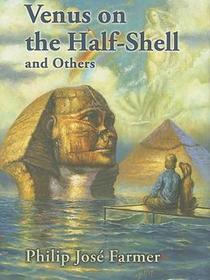Venus on the Half-Shell and Others