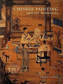 Chinese Painting and Its Audiences