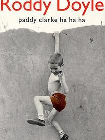 Paddy Clarke Ha Ha Ha