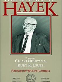 The Essence of Hayek