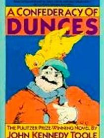 A Confederacy of Dunces