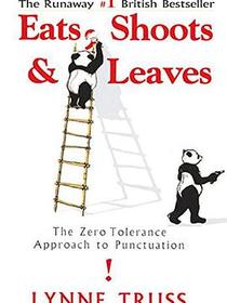 Eats, Shoots &amp; Leaves