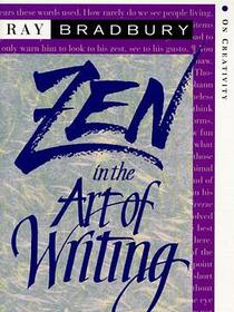Zen in the Art of Writing