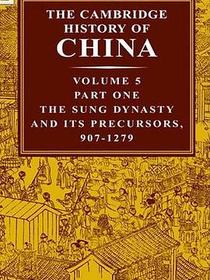The Cambridge History of China, Vol. 5