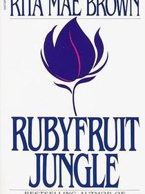 Rubyfruit Jungle