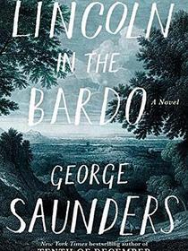Lincoln in the Bardo