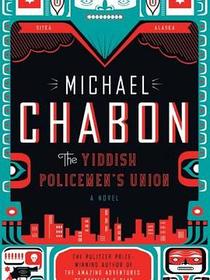The Yiddish Policemen&#39;s Union