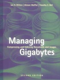 Managing Gigabytes