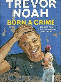 Born a Crime
