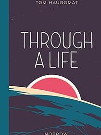 Through a Life