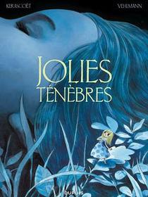 Jolies ténèbres
