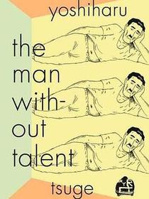The Man Without Talent