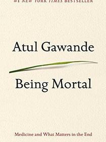 Being Mortal