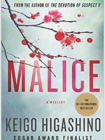 Malice: A Mystery