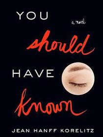 You Should Have Known