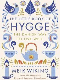 The Little Book of Hygge