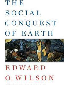 The Social Conquest of Earth