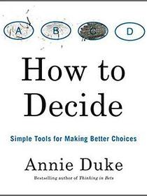How to Decide