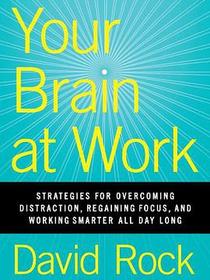 Your Brain at Work