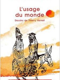 L&#39;usage du monde