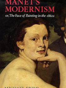 Manet&#39;s Modernism