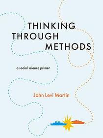 Thinking Through Methods