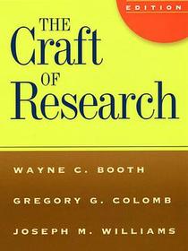 The Craft of Research, Third Edition