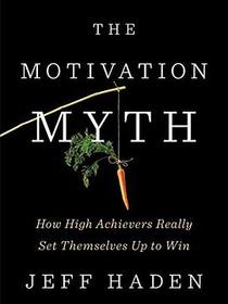 The Motivation Myth