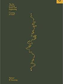 The Art of Doing Science and Engineering