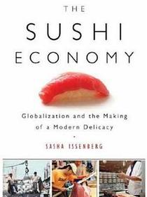 The Sushi Economy