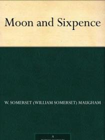 The Moon and Six Pence