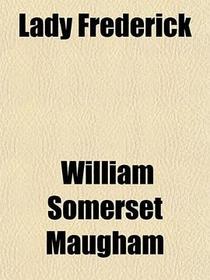 Lady Frederick