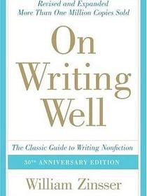 On Writing Well, 30th Anniversary Edition