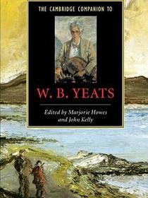 The Cambridge Companion to W. B. Yeats