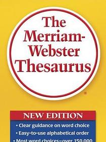 The Merriam-Webster Thesaurus