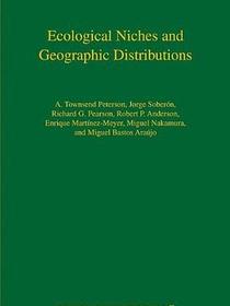 Ecological Niches and Geographic Distributions