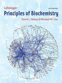 Lehninger Principles of Biochemistry