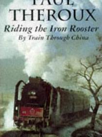 Riding the Iron Rooster