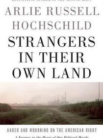 Strangers in Their Own Land