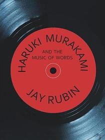 Haruki Murakami and the Music of Words