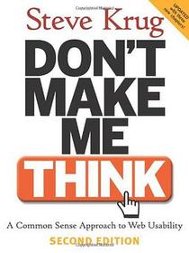 Don&#39;t Make Me Think