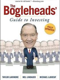 The Bogleheads&#39; Guide to Investing