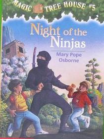 Night of the Ninjas The Magic Tree House #5