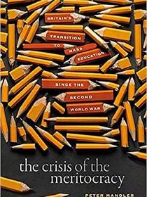 The Crisis of the Meritocracy